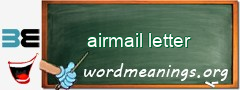 WordMeaning blackboard for airmail letter